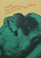 Wir schlafen auf dem Mund